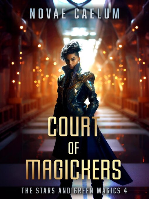 Title details for Court of Magickers by Novae Caelum - Wait list